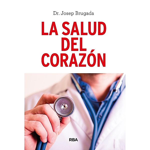 La salud del corazón, Josep Brugada