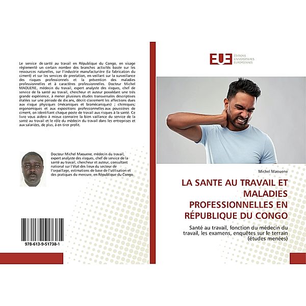 LA SANTE AU TRAVAIL ET MALADIES PROFESSIONNELLES EN RÉPUBLIQUE DU CONGO, Michel Maouene