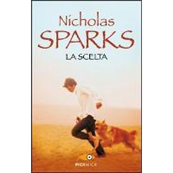 La scelta, Nicholas Sparks