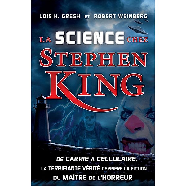 La science chez Stephen King / Pratiko, Lois H. Gresh