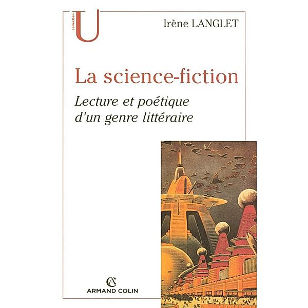 La science-fiction / Lettres, Irène Langlet