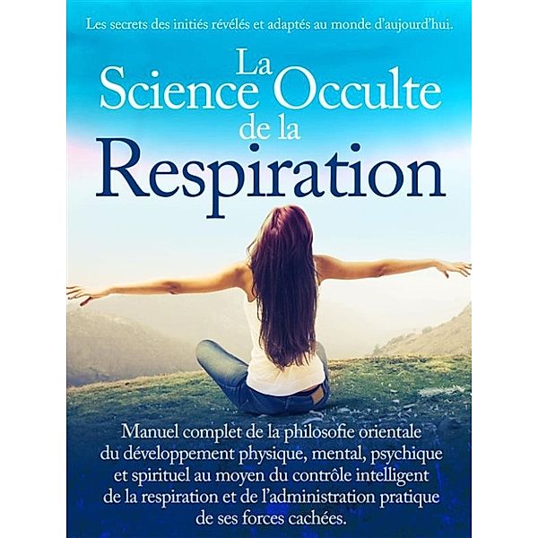 La Science Occulte de la Respiration, Aa.vv.