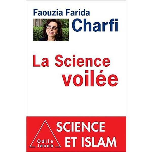 La Science voilée, Charfi Faouzia Farida Charfi