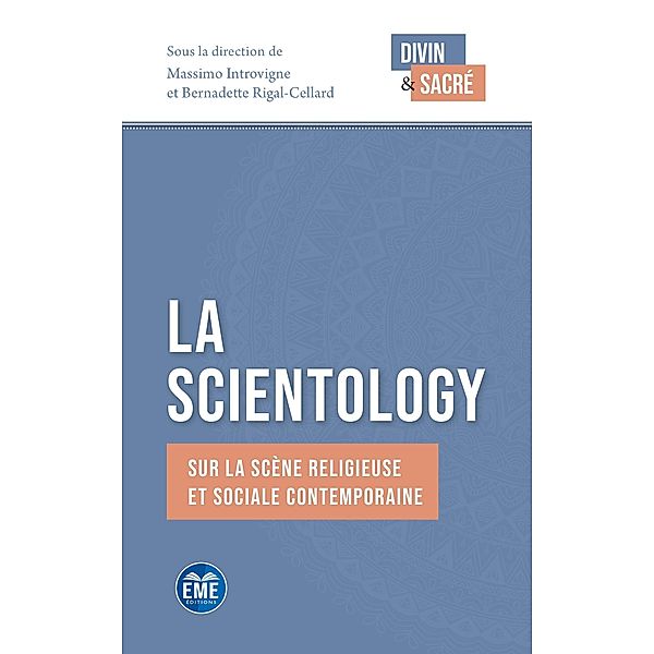 La Scientology, Rigal-Cellard, Introvigne
