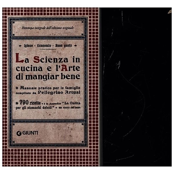 La scienza in cucina e l'arte di mangiar bene, Pellegrino Artusi