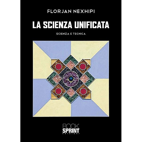 La scienza unificata, Florjan Nexhipi