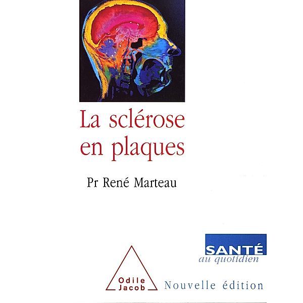 La Sclerose en plaques, Marteau Rene Marteau