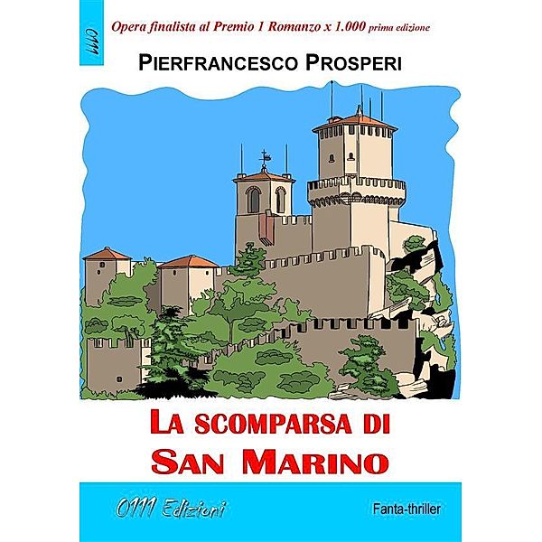 La scomparsa di San Marino, Pierfrancesco Prosperi