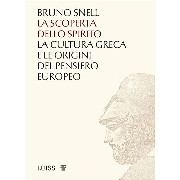 La scoperta dello spirito, Bruno Snell