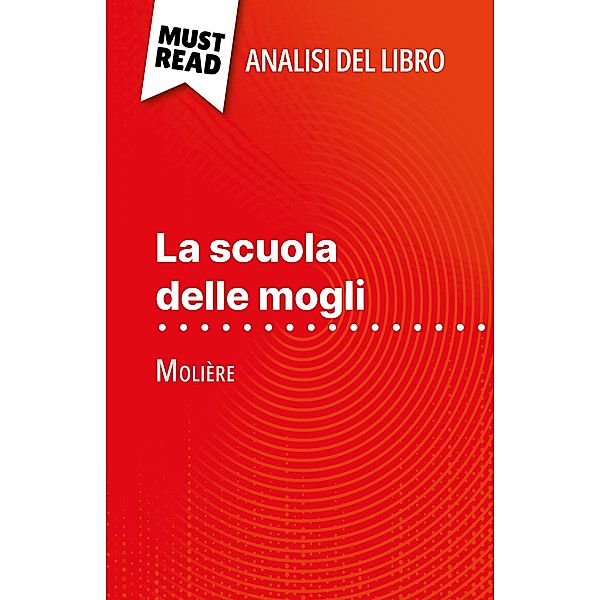 La scuola delle mogli di Molière (Analisi del libro), Isabelle Consiglio