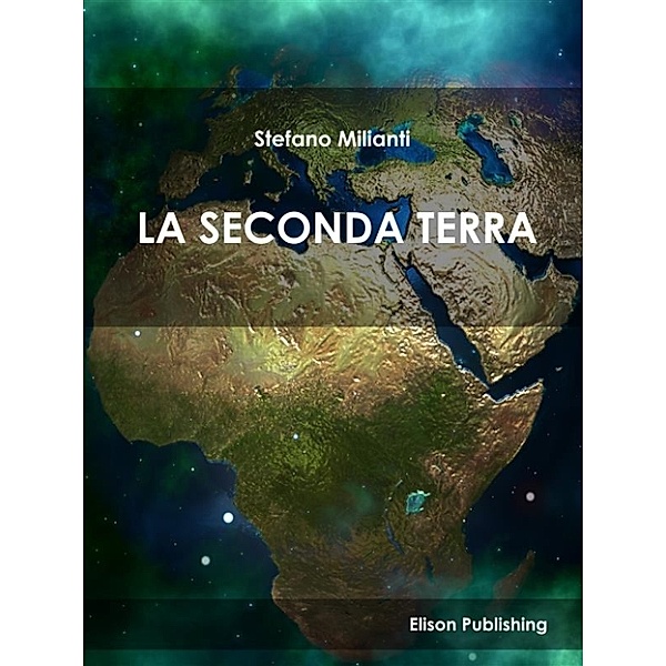 La seconda Terra, Stefano Milianti