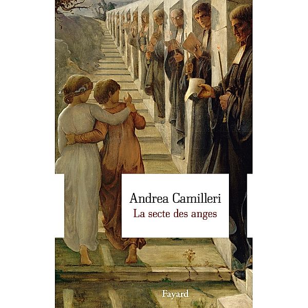 La secte des anges / Littérature étrangère, Andrea Camilleri