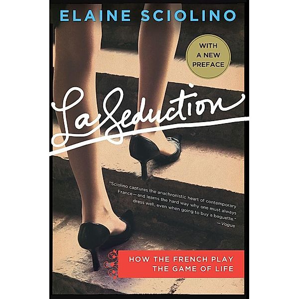 La Seduction, Elaine Sciolino