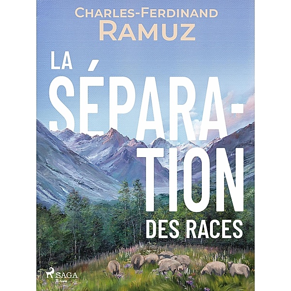 La séparation des races, Charles Ferdinand Ramuz