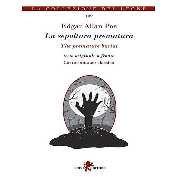 La sepoltura prematura / The premature burial, Edgar Allan Poe