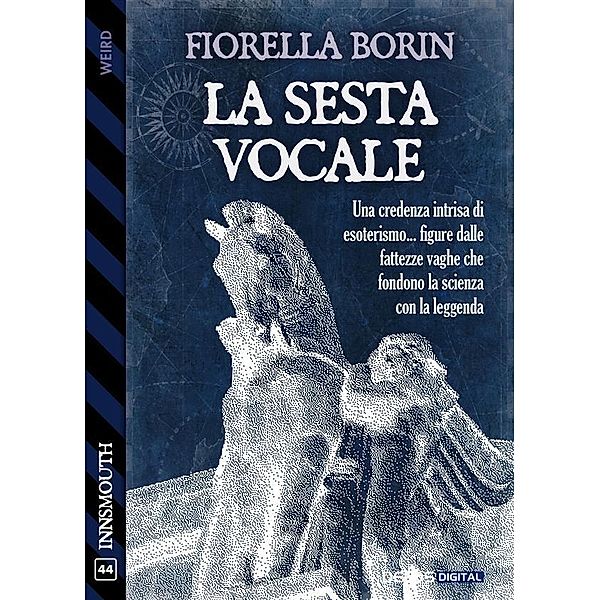 La sesta vocale, Fiorella Borin