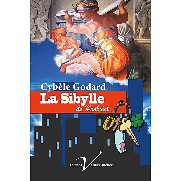 La Sibylle de Montreal, Cybele Godard