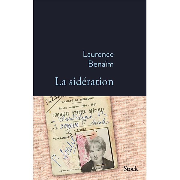 La sidération / La Bleue, Laurence Benaïm