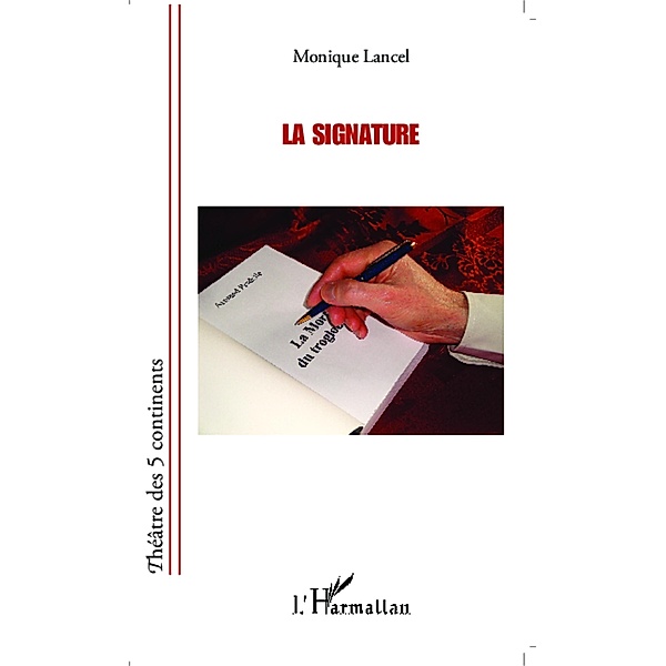 La Signature, Lancel Monique Lancel