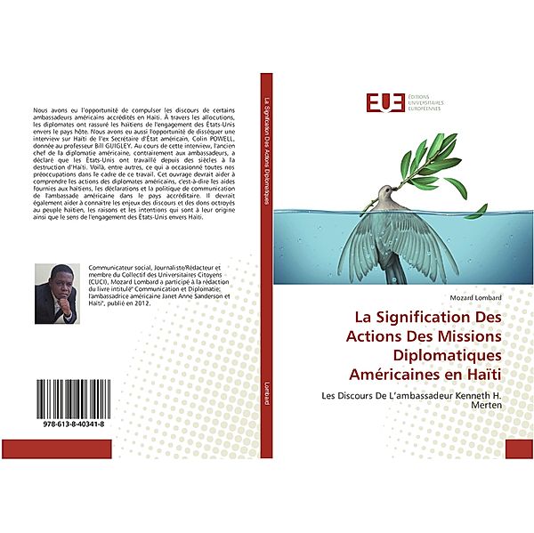 La Signification Des Actions Des Missions Diplomatiques Américaines en Haïti, Mozard Lombard