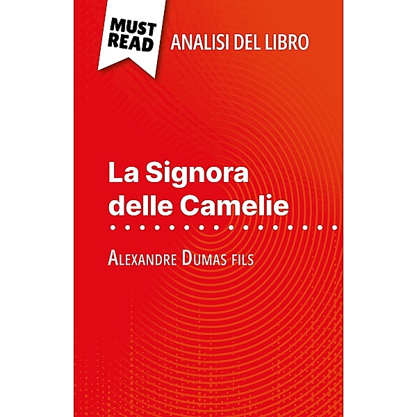 La Signora delle Camelie di Alexandre Dumas fils (Analisi del libro), Noé Grenier
