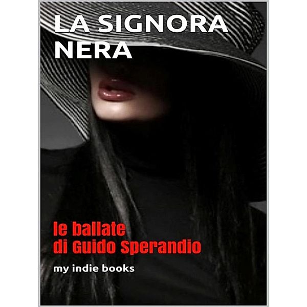 La signora nera, Sperandio Guido