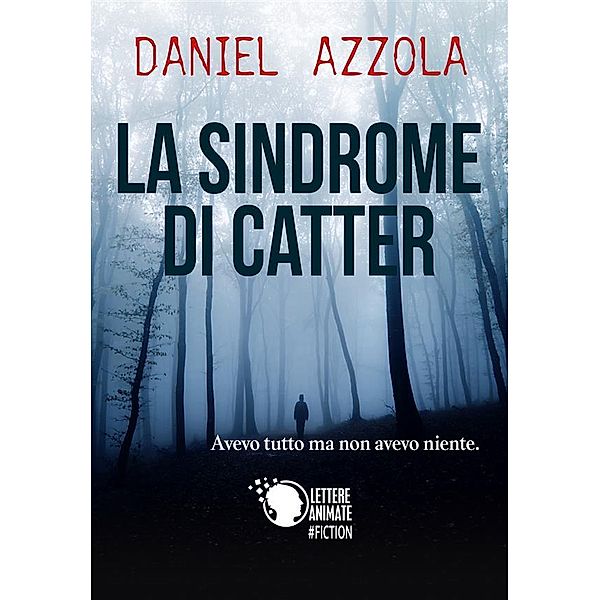 La sindrome di Catter, Daniel Azzola