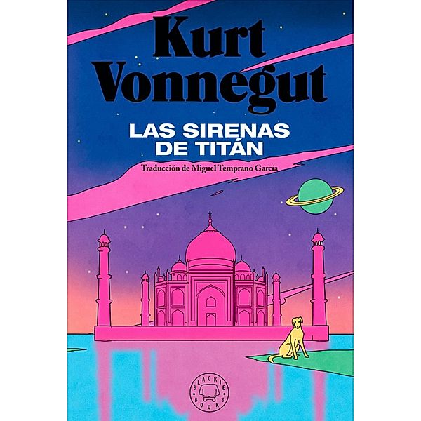 La sirenas de Titán / Blackie Books, Kurt Vonnegut