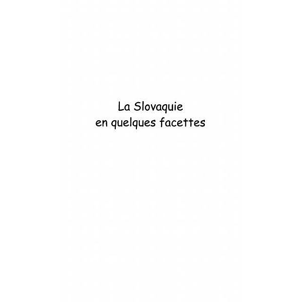 LA SLOVAQUIE EN QUELQUES FACETTES / Hors-collection, Dubost Michel