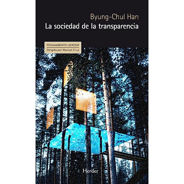 La sociedad de la transparencia / Pensamiento Herder, Byung-Chul Han