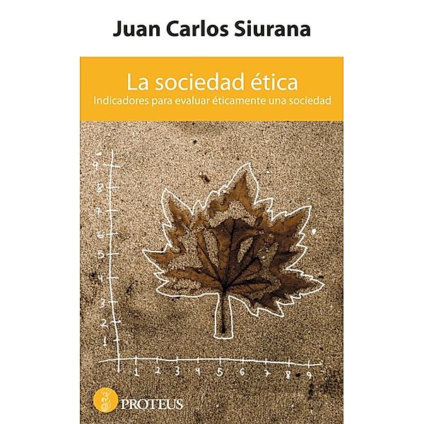 La sociedad ética, Juan Carlos Siurana