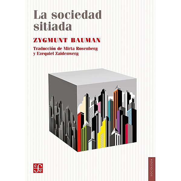 La sociedad sitiada, Zygmunt Bauman
