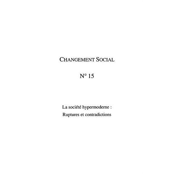 La societe hypermoderne : ruptures et contradictions / Hors-collection, Nicole Aubert