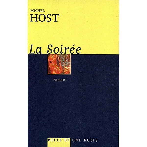 La Soirée / Littérature, Michel Host