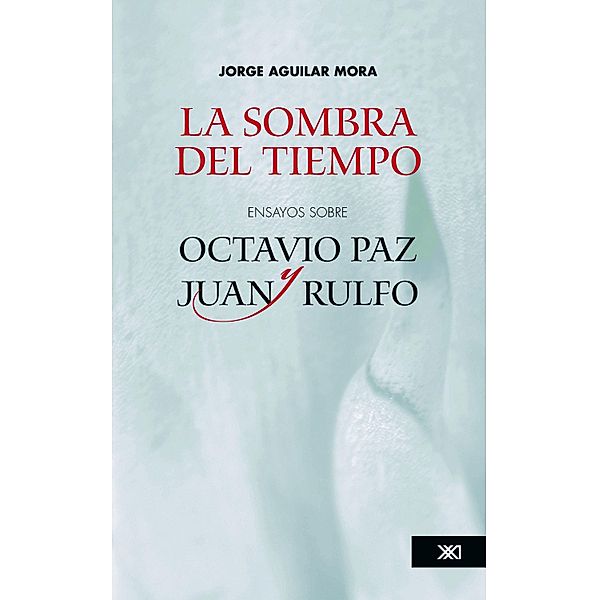 La sombra del tiempo / Linguística y teoría literaria, Jorge Aguilar Mora