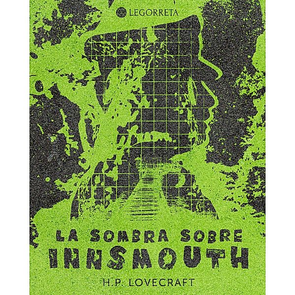 La sombra sobre Innsmouth / Biblioteca el terror de Lovecraft Bd.8, H. P. Lovecraft