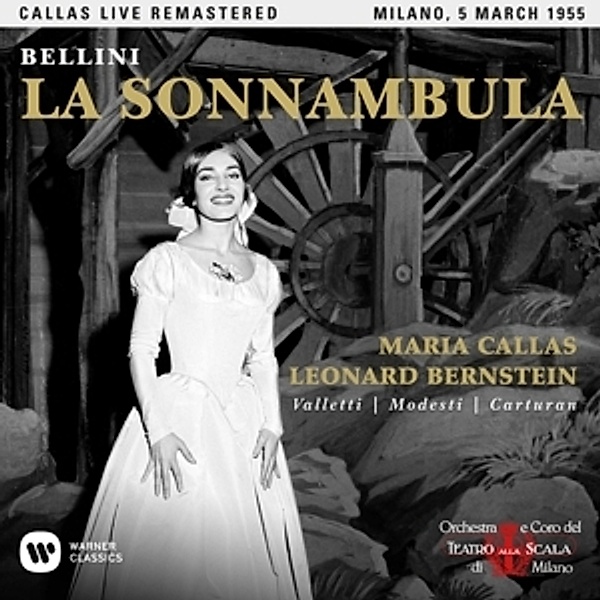 La Sonnambula (Mailand,Live 05/03/1955), Maria Callas, Valetti, Cadesti, Bernstein, Otsm