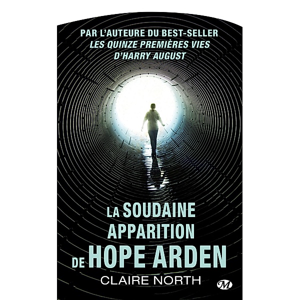 La Soudaine apparition de Hope Arden / Science-Fiction, Claire North