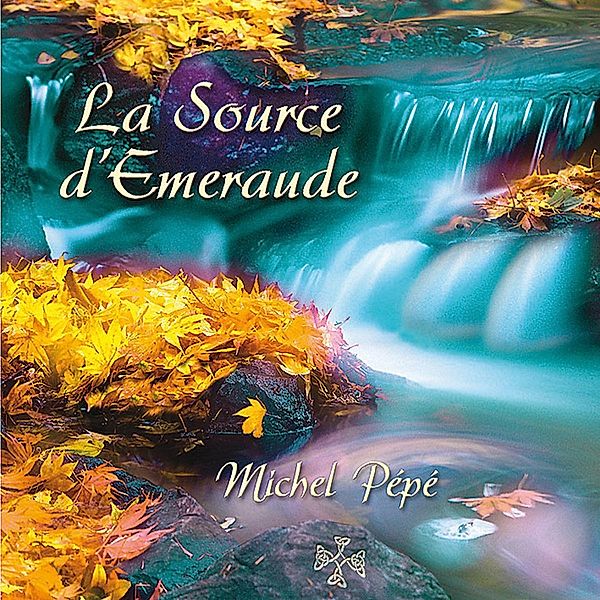 La Source D'Emeraude, Michel Pépé