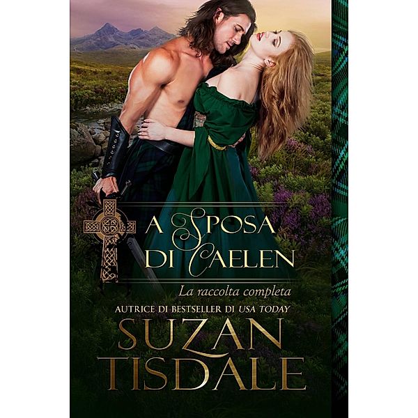 La sposa di Caelen, Suzan Tisdale