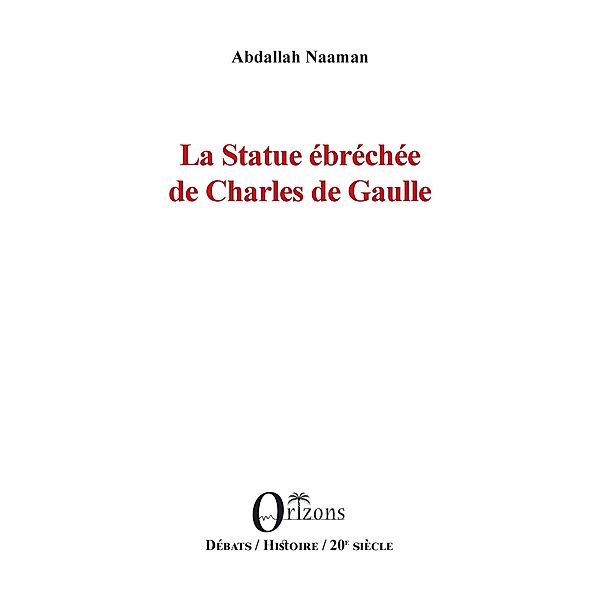 La Statue ebrechee de Charles de Gaulle, Naaman