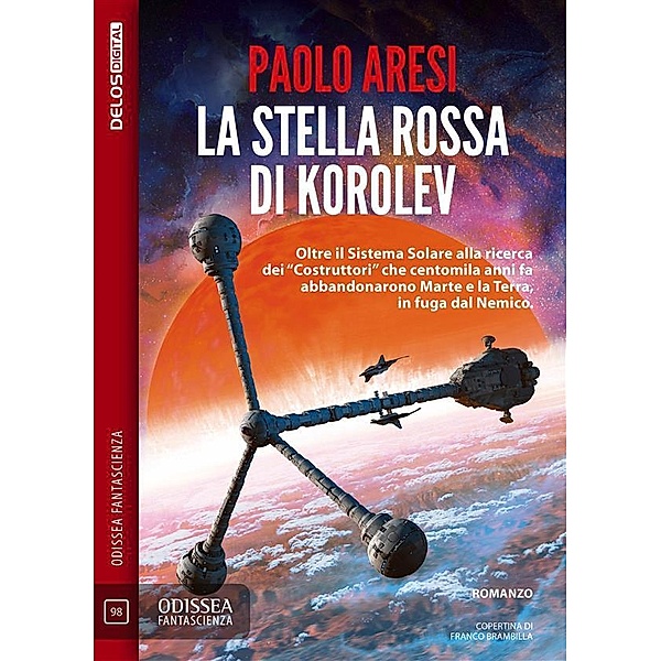 La stella rossa di Korolev, Paolo Aresi