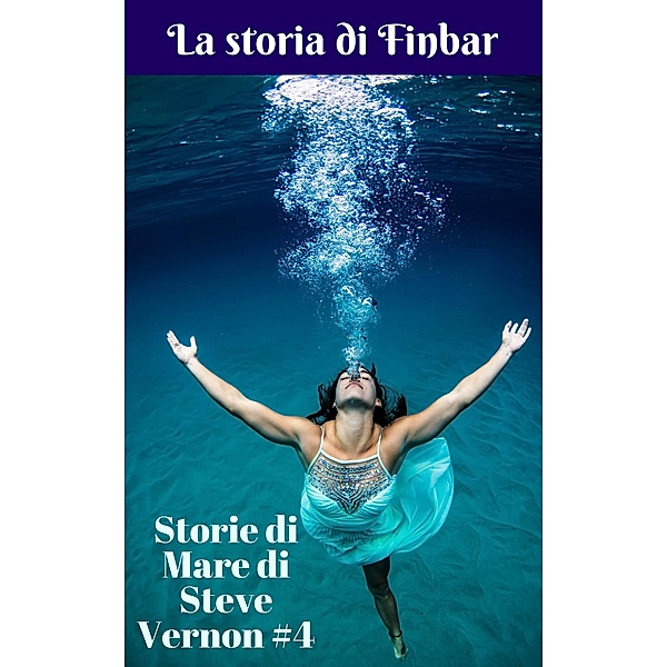 La storia di Finbar / Babelcube Inc., Steve Vernon