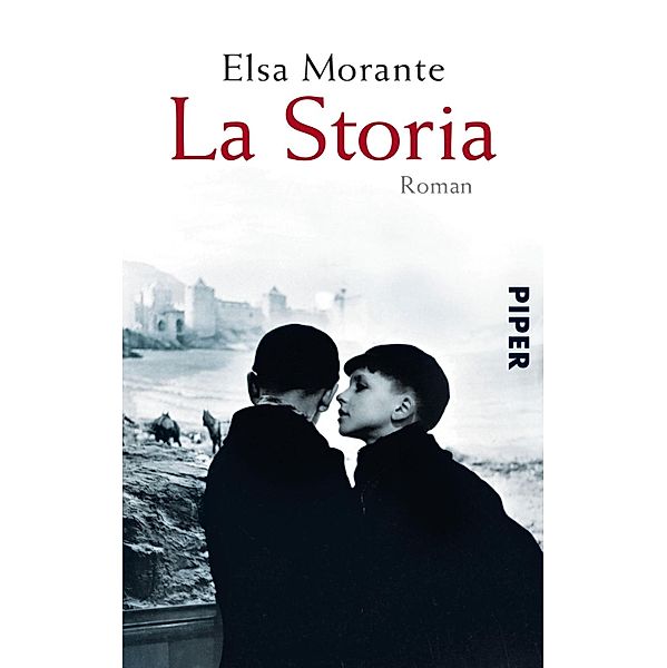 La Storia / Piper Taschenbuch, Elsa Morante