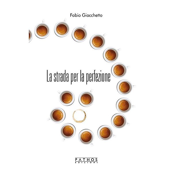 La strada per la perfezione, Fabio Giacchetto