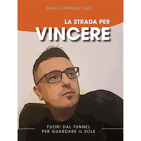 La strada per vincere, Angelo Raffaele Tursi