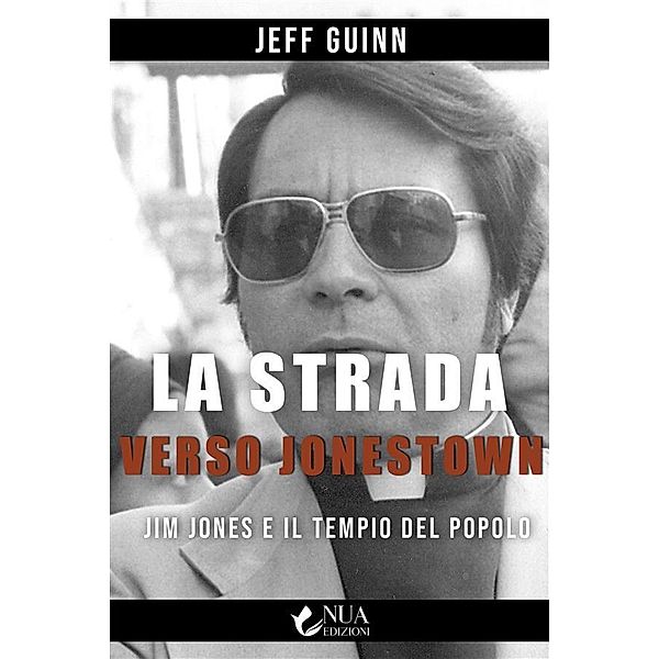 La strada verso Jonestown, Jeff Guinn