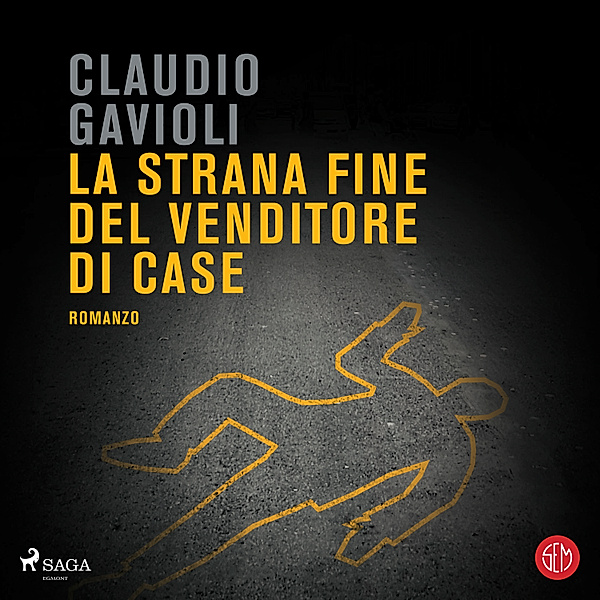 La strana fine del venditore di case, Claudio Gavioli