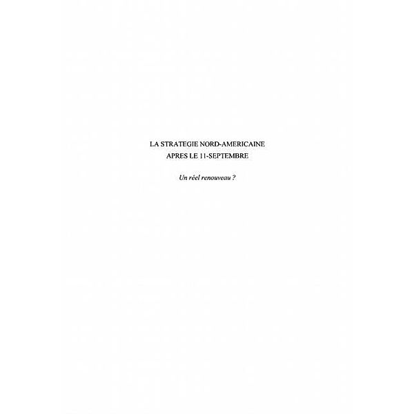 La strategie nord-americaine apres le 11-Septembre / Hors-collection, Emmanuel Mourlon-Druol