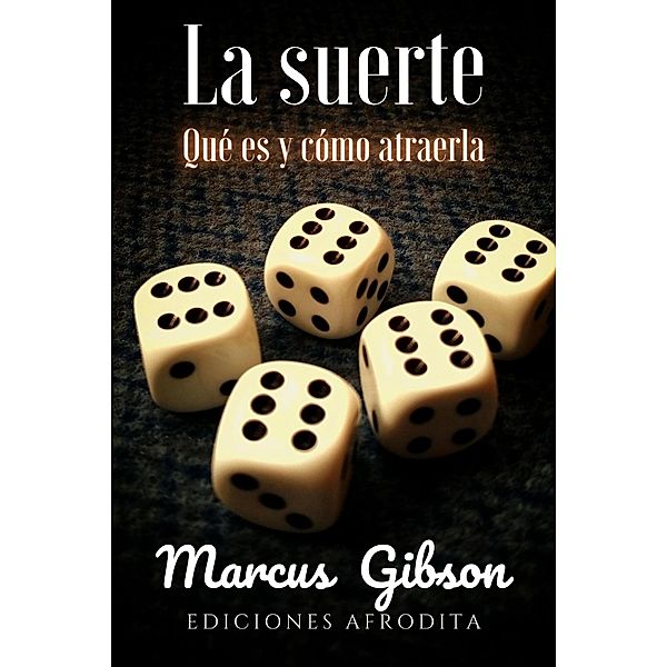 La Suerte, Araselibooks, Marcus Gibson